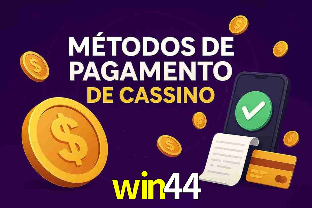 Métodos de Pagamento no win44